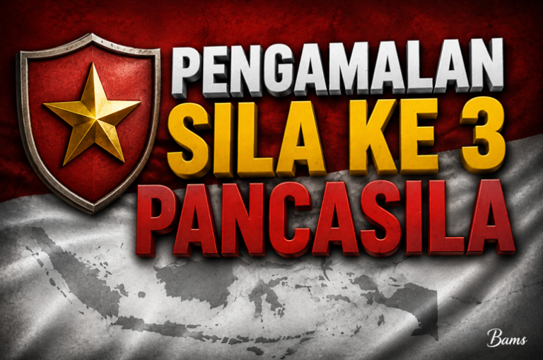 Pengamalan Sila Ke 3 Pancasila