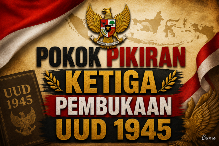 Pokok Pikiran Ketiga Pembukaan UUD 1945