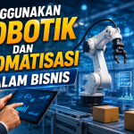 Robotik dan Otomatisasi