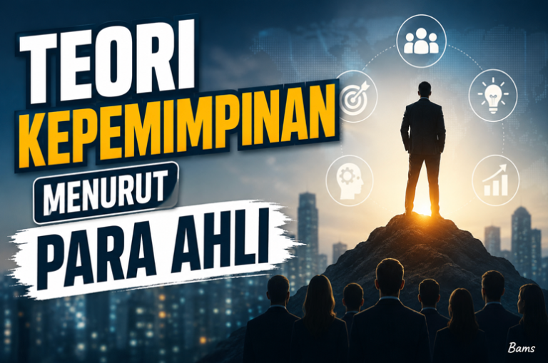 Teori Kepemimpinan