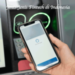 Jenis-Jenis Fintech di Indonesia