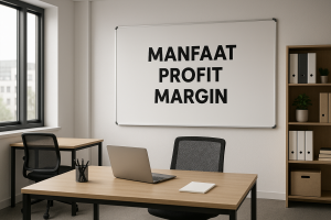 Cara Meningkatkan Profit Margin