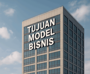 Tujuan Model Bisnis
