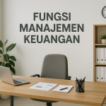 Tujuan Manajemen Keuangan