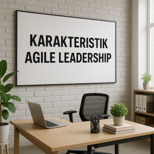 Karakteristik Agile Leadership